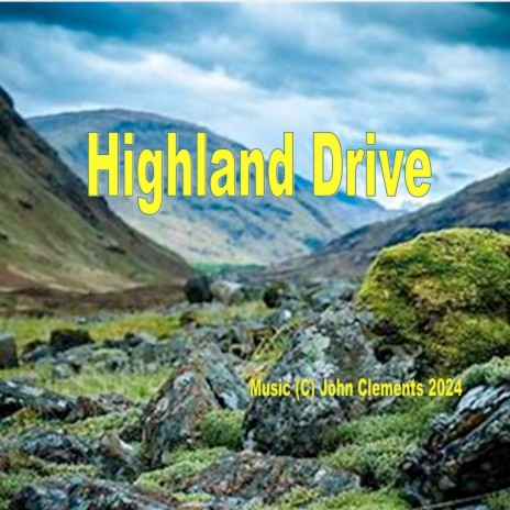 Highland Drive | Boomplay Music