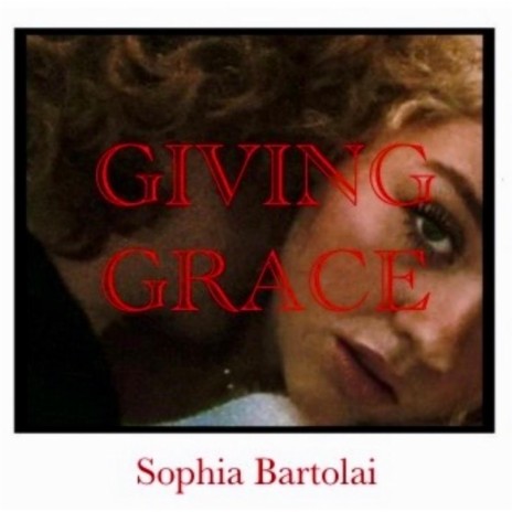 Giving Grace | Boomplay Music