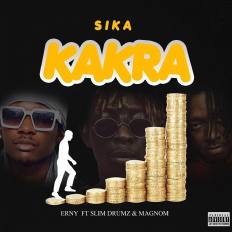 Sika KAKRA ft. Slim Drumz & Magnom | Boomplay Music