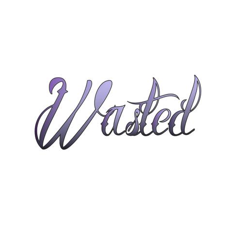 Wasted ft. Swiff | Boomplay Music