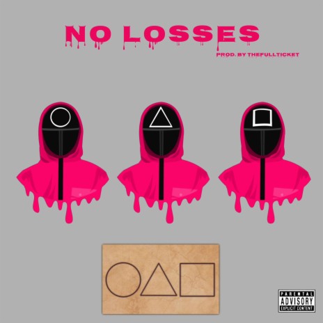 No Losses ft. Yung Cat & Rollie Ro