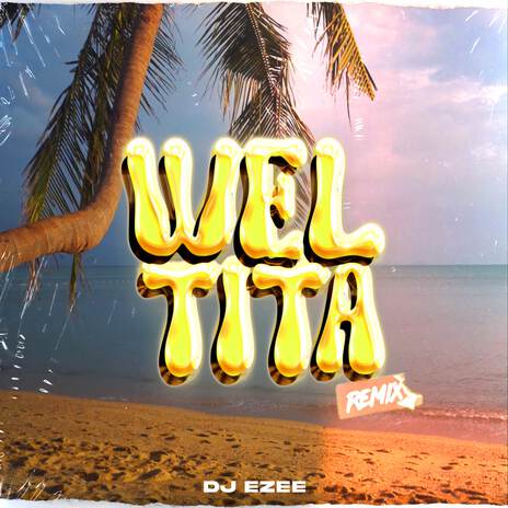 Weltita (Remix) | Boomplay Music