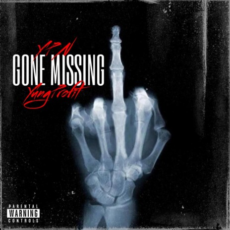 Gone Missing | Boomplay Music