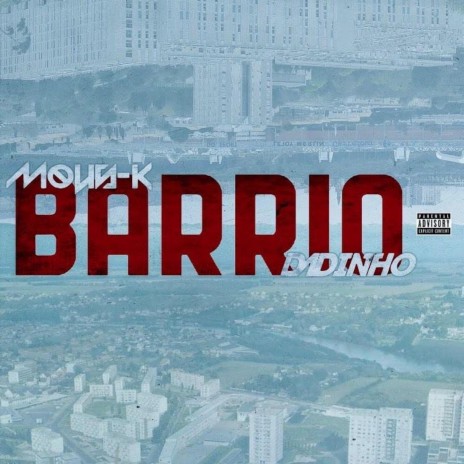 Barrio (feat. Dadinho) | Boomplay Music