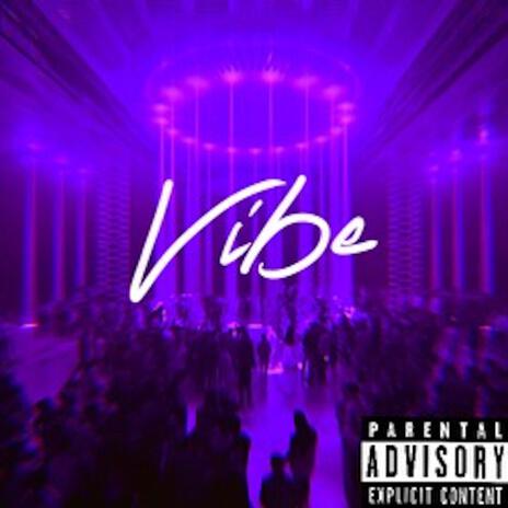 Vibe ft. NYO | Boomplay Music