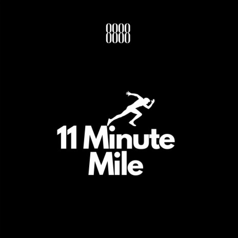 11 Minute Mile 80 | Boomplay Music