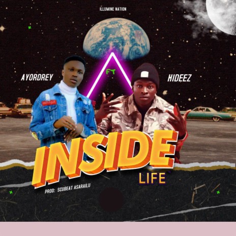 Inside life ft. Hideez | Boomplay Music