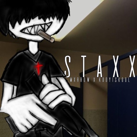 staxx ft. kodyiskool | Boomplay Music