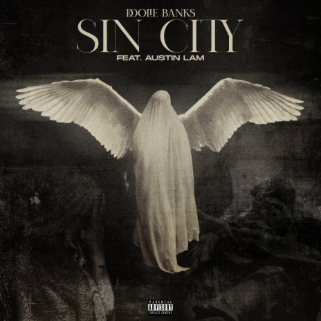 Sin City ft. Austin Lam | Boomplay Music