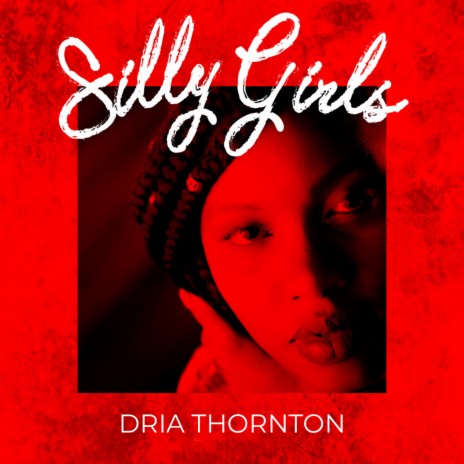 Silly Girls | Boomplay Music