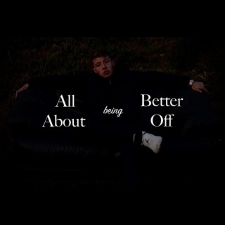 All About Being Better Off