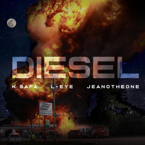 Diesel (feat. K Safa & Jeanotheone)