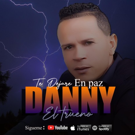 Te dejaré en Paz | Boomplay Music