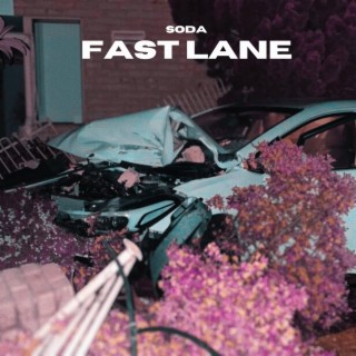 FAST LANE