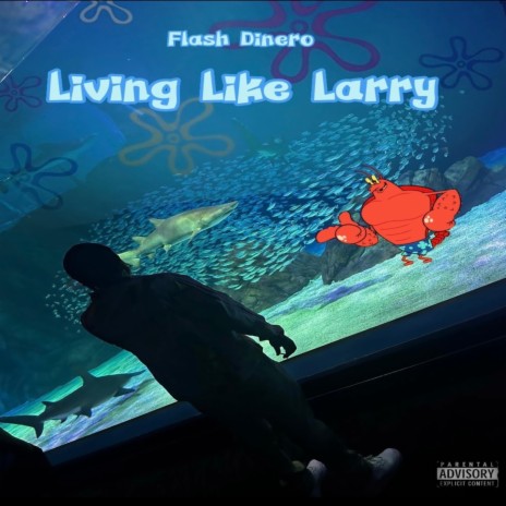 Living like Larry | Boomplay Music