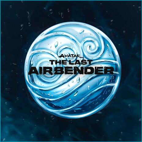 Avatar: The Last Airbender Theme | Boomplay Music