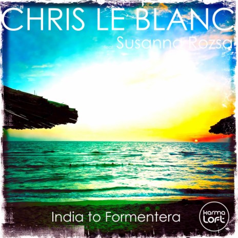 India to Formentera (feat. Susanna Rozsa) | Boomplay Music
