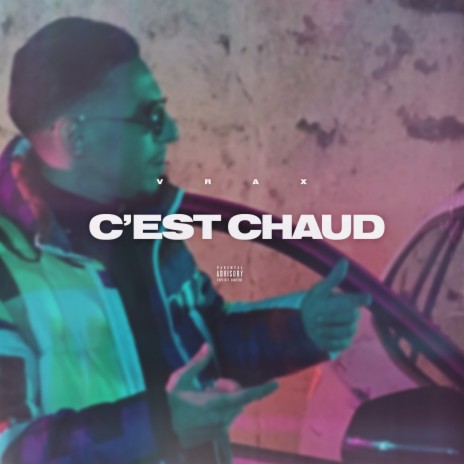 C'est Chaud | Boomplay Music