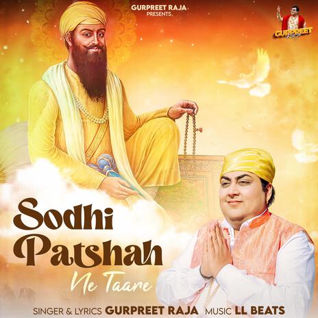 sodhi patshah | Boomplay Music