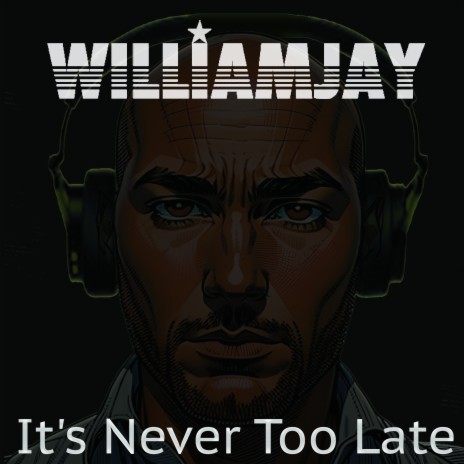 It's Never Too Late | Boomplay Music