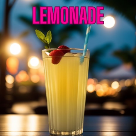 Lemonade | Boomplay Music