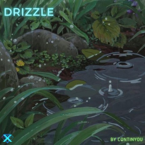 Drizzle (Acapella)