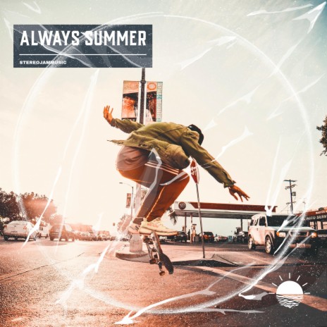 Always Summer | Boomplay Music