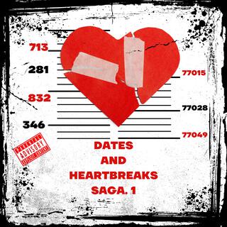 DATES AND HEARTBREAKS SAGA.1