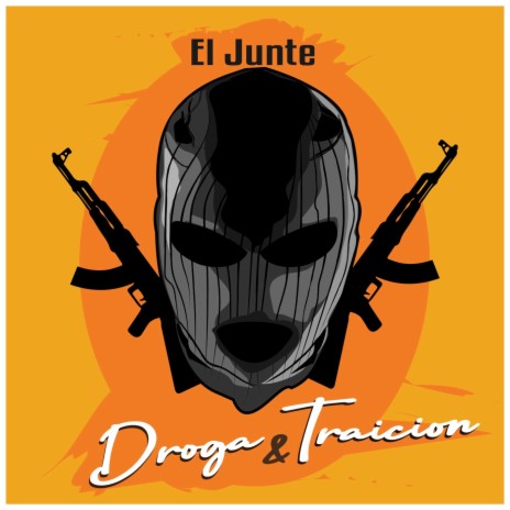 Droga y Traicion | Boomplay Music