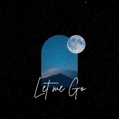 let me go | Boomplay Music