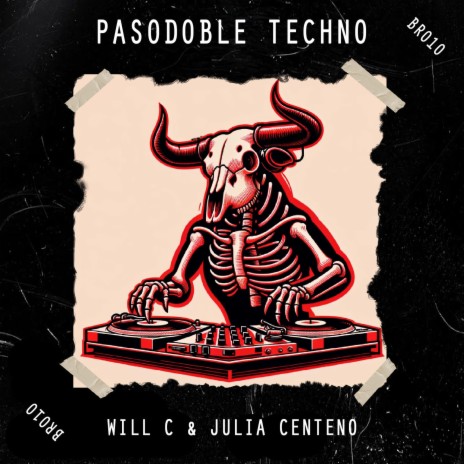 Pasodoble Techno ft. Julia Centeno | Boomplay Music
