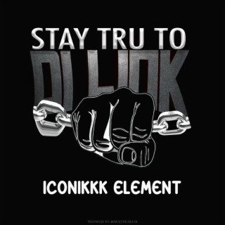 Stay Tru To DiLink lyrics | Boomplay Music