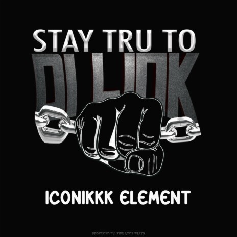 Stay Tru To DiLink | Boomplay Music