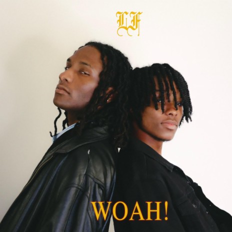 WOAH! ft. Donnie Letterman & Moc | Boomplay Music