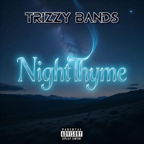 NIGHT THYME | Boomplay Music