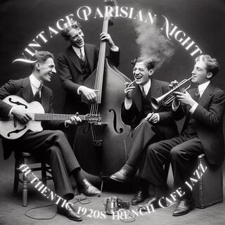 Vintage Parisian Nights: Authentic 1920s French Cafe Jazz