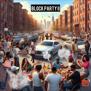 Block party II