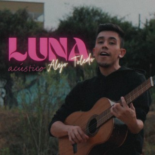 Luna (Acústico) lyrics | Boomplay Music