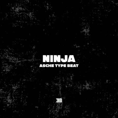 Ninja | Boomplay Music