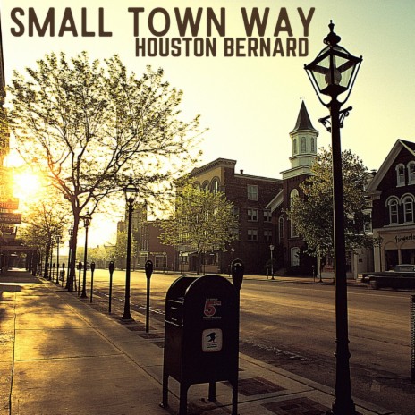 Small Town Way | Boomplay Music