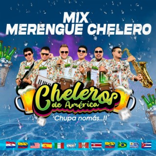 Mix Merengue Chelero