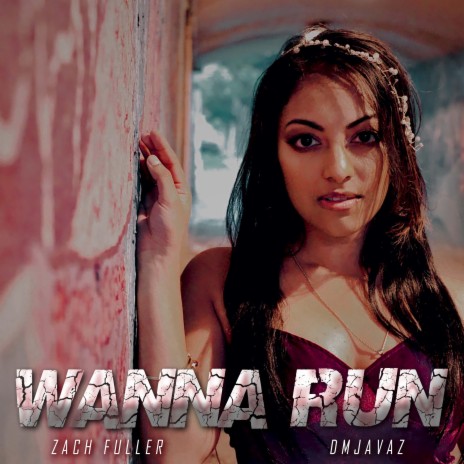 Wanna Run | Boomplay Music