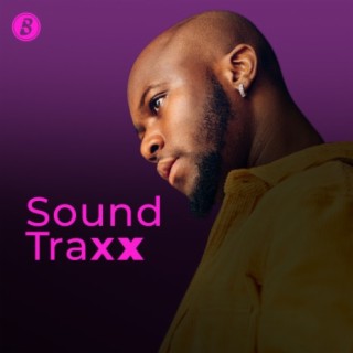 Sound Traxx | Boomplay Music