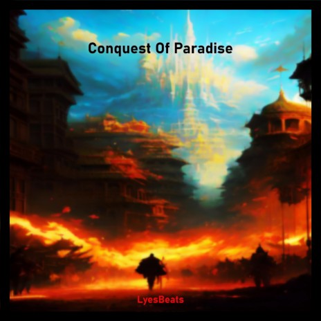 Conquest Of Paradise | Boomplay Music