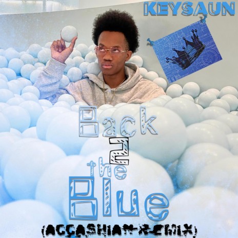 Back 2 the Blue (Accashian Remix) | Boomplay Music
