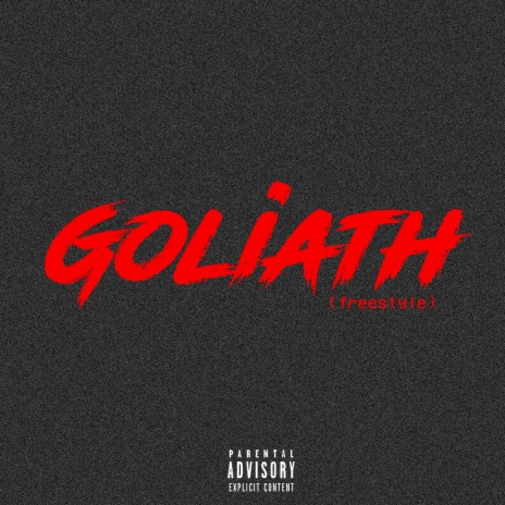 Goliath (Freestyle) | Boomplay Music