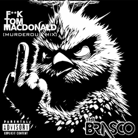 Fuck Tom MacDonald (Murderous Mix) | Boomplay Music
