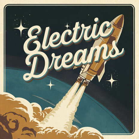 Electric Dreams | Boomplay Music