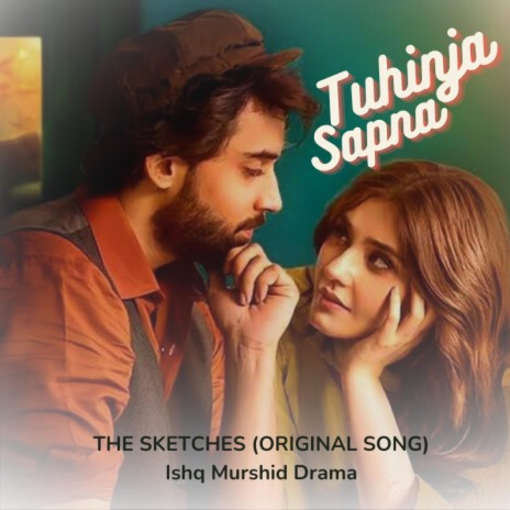 Sapna Sapna (Original Soundtrack from Ishq Murshid) | Boomplay Music