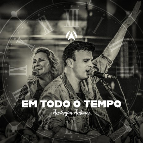 Em Todo o Tempo (Ao Vivo) | Boomplay Music